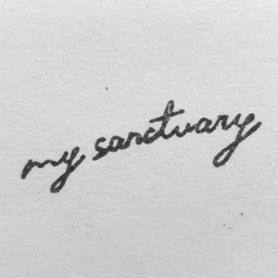 my sanctuary