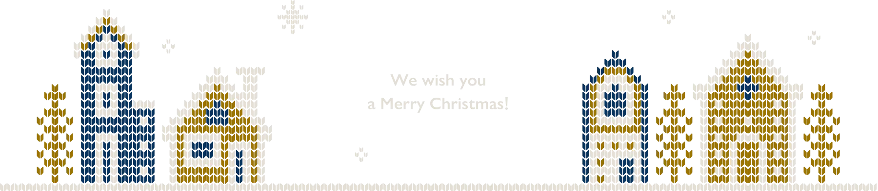 We wish you a Merry Christmas!
