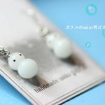 ガラスで作ったシンプル雪だるまピアス