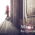 Re:Quiem マリア -Maria- ハートを癒す再生の香り