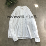 non8non8 様ご注文品:綿100%:大人かわいいクラッシックなピンタックのシャツ 