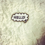 吹き出しデザインブローチ♡HELLO♡