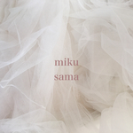 miku様 専用ページ 