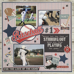 スクラップブッキング  12インチ完成品　Baseball ~ FOR THE LOVE OF THE GAME ~
