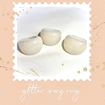 〜glitter ivory ring〜グリッターアイボリーリング