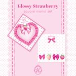 【Glossy Strawberry】メモ紙セット