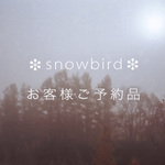 お客様ご予約品＊snowbird＊