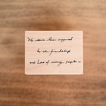 We have been supported by the friendship and Love of many people... [ラバースタンプ]