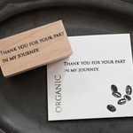 THANK YOU FOR YOUR PART IN MY JOURNEY [ラバースタンプ]