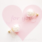 "for you"　mini　ガラスドーム　パール　樹脂ノンホールイヤリング　