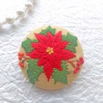 刺繍ブローチ◆ポインセチア◆くるみボタン
