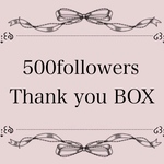 【 500followers Thank you BOX -pink- 】