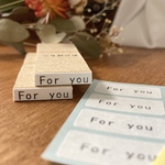 【For you】ラバースタンプ(丸ゴシック体)