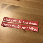 ステッカー「Don't think. Just hike.」お得な2枚セット