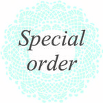 Supecial order ／ kirakira3様