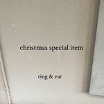 【特別価格】ring&ear item／christmas event／bene
