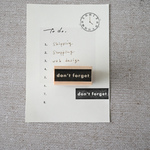 don't forget [ラバースタンプ]