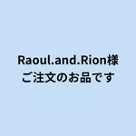 Raoul.and.Rion様のご注文のお品です。