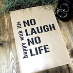 A5ステンシルシート『NO LAUGH』【送料無料】