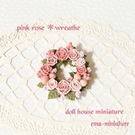 ドールハウス＊ミニチュア＊pink  rose＊リース