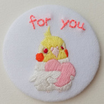 オカメインコのfor you缶バッチ