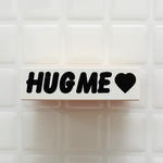 HUG ME♡