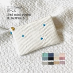 mini heart　選べる　iPad mini  pouch  アイパッドミニ用　タブレットポーチ　ハート刺繍　ヌビポーチ