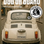 「丸型ステッカー《DOG ON BOARD》マット加工　車・バイク・自転車にも貼れる！かわいくて丈夫なステッカー登場！