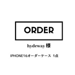 hydeway 様オーダー