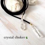 ロング クリスタル チョーカー（long crystal choker）ネイティブ