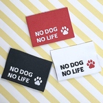 ピスネーム　NO DOG NO LIFE　10枚セット　布タグ