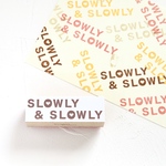 SLOWLY & SLOWLYのラバースタンプ〈ゴム印はんこ〉