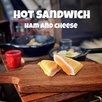 ♛︎【hot sandwich】ham and cheese