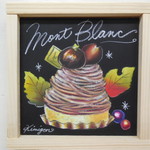◎限定１枚　 和栗のモンブラン💛　 チョークアート14㎝角　