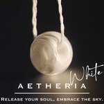 Aetheria（エーテリア）White：波動玉®【現品一点物】