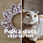 《ザビエルM》ポルカドット ミルクティー　猫の首輪