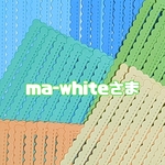 ma-whiteさま