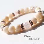 Visna*～穏やかな日々～　パワーストーンブレスレット