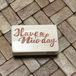 Have  a  nice  day  文字はんこ