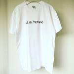 /B/ ACID TECHNO T  Lサイズ ホワイト　（在庫なくなり次第終了。再販なしです）
