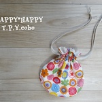ＨＡＰＰＹ☆まんまる巾着袋
