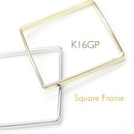 高品質 K16GP 四角15mm フレームパーツ 