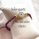Solar quartz  macramé anklet