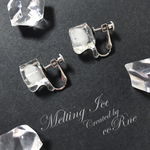再販×4＊”Melting Ice”  溶け出す氷 イヤリング
