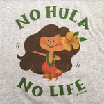 【Lサイズ】KAPUAの NO HULA NO LIFE Tシャツ