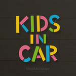 KIDS in CAR [ カラフル文字 ]