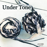 ☆Under Tone☆