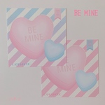 BE  MINE メモ