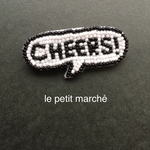 吹き出しブローチ/CHEERS!