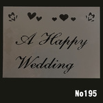 A　Happy　Wedding スクリプト欧文　ステンシルシート ウエルカムボード用　NO195